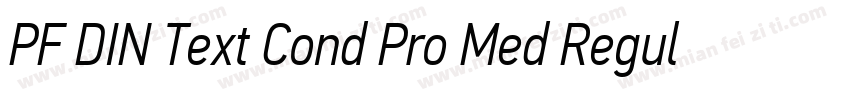 PF DIN Text Cond Pro Med Regular字体转换
